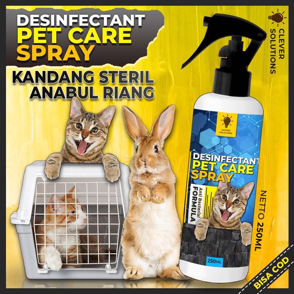 PET CARE DISINFECTANT SPRAY Desinfektan Kandang Anti Virus dan Bakteri Kucing Kelinci Anabul 250 ML