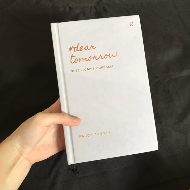 

DEAR TOMORROW MAUDY AYUNDA ORI PRELOVED