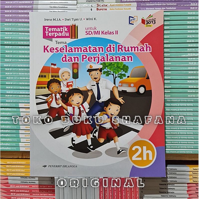 PAKET TEMATIK TERPADU 2E-2H KELAS 2 SD SEMESTER 2 ERLANGGA KURIKULUM 2013 REVISI