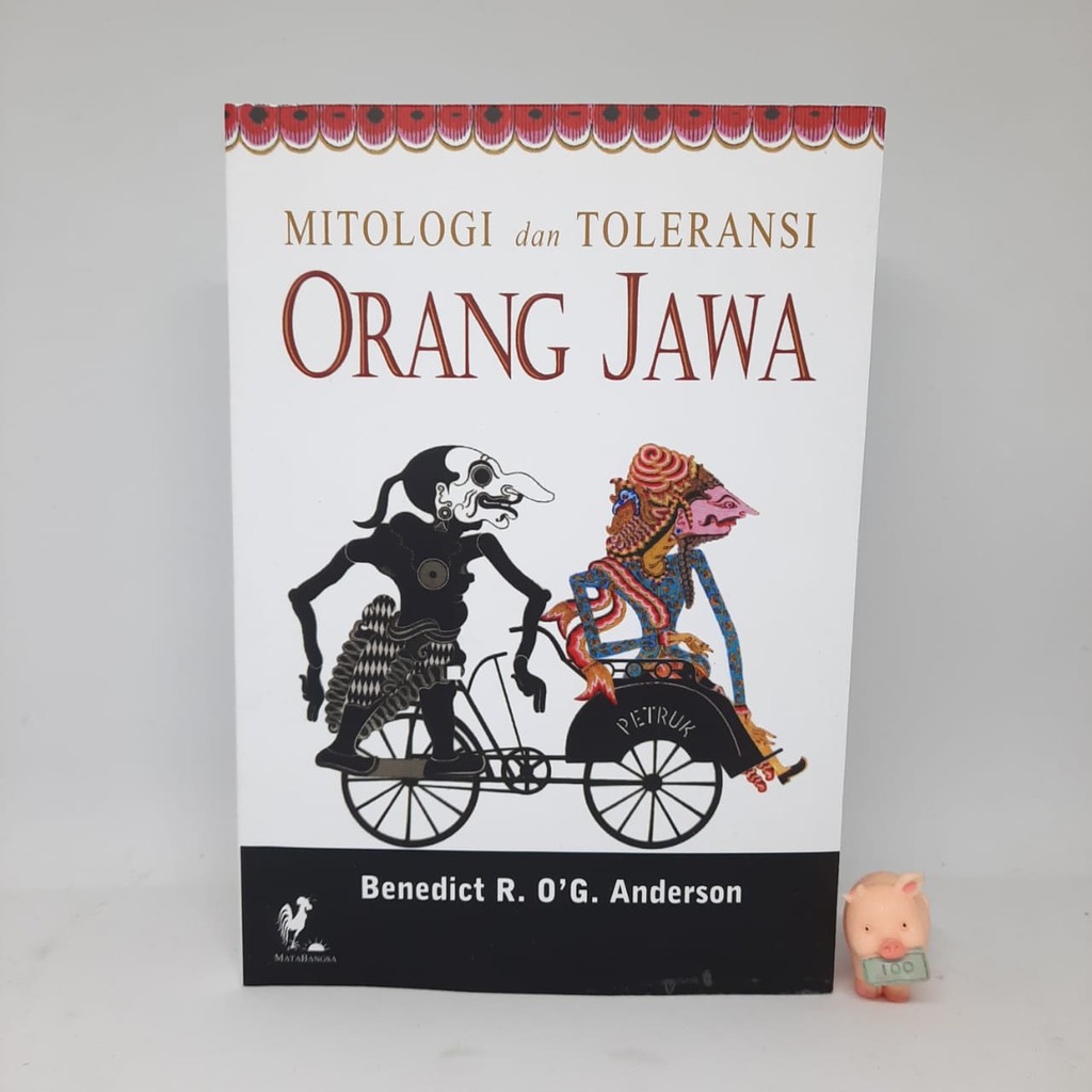 Mitologi dan Toleransi Orang Jawa - Benedict R. O'G. Anderson