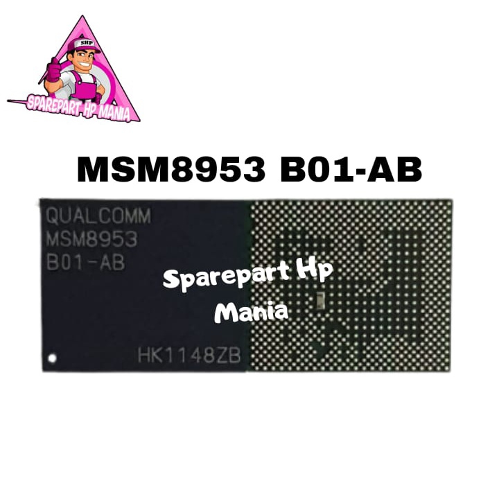 IC CPU MSM8953 B01-AB ORIGINAL MSM 8953