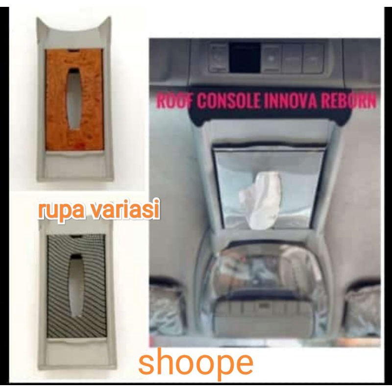 konsul kokpit atas tempat tissue tisu mobil toyota innova INOVA reborn ribon 2016 sampai 2023 ribon 2022 2021 2020 2019 2018 2017 kayu carbon tipe g q venturer