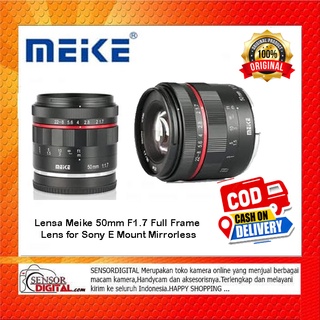 Lensa Meike 50mm F1.7 Full Frame Lens for Sony E Mount Mirrorless