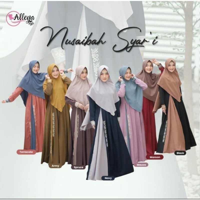 [TERBARU]NUSAIBAH SYAR'I ORI BY ALLEYA STYLE/GAMIS NUSAIBAH SET SYARI  ORI BY ALLEYA/GAMIS SET BERGO
