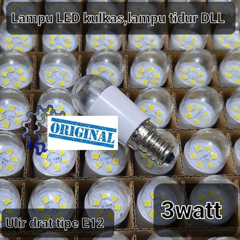 lampu led kulkas / lampu tidur dll E12 original