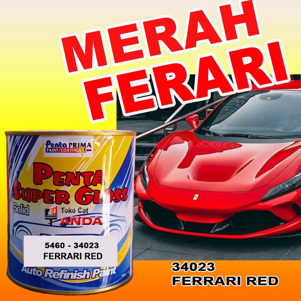 Cat Penta Merah Ferrari - Penta Red Ferrari - Merah Ferari - Red Ferari - Cat Penta Merah
