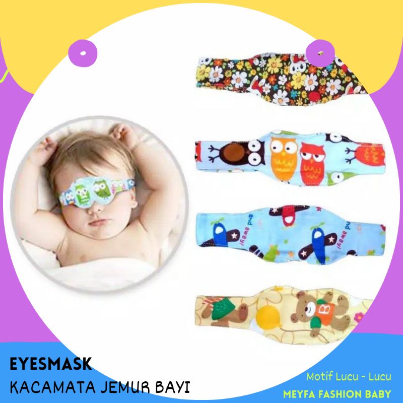 Kacamata Jemur Bayi / Eyesmask Protector Baby / Penutup Mata