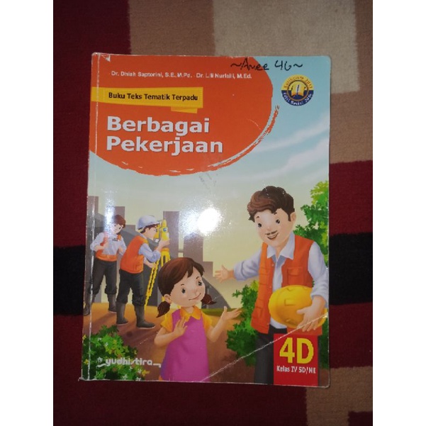 BUKU BEKAS TEKS TEMATIK TERPADU KELAS 4 SD JILID 4D YUDHISTIRA KURIKULUM 2013