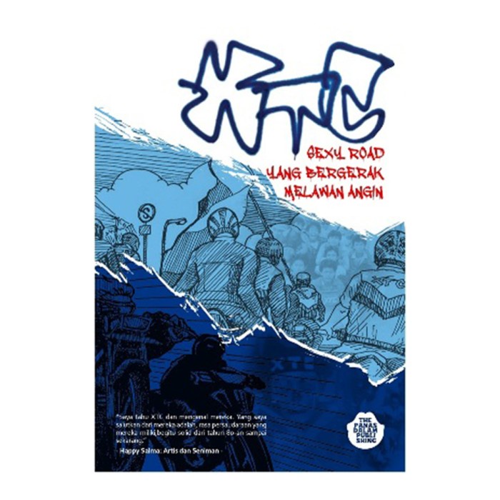 (Raffbooks) Xtc: Yang Bergerak Melawan Angin