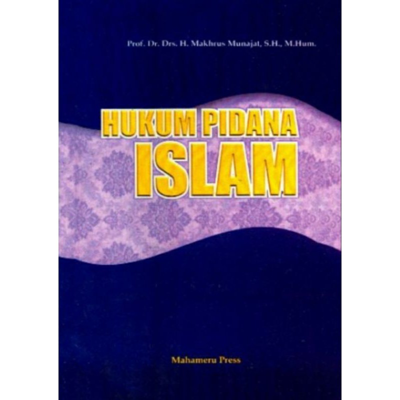 Jual Hukum Pidana Islam Makhrus Munajat Shopee Indonesia