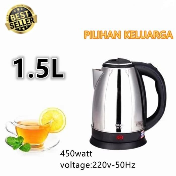 Teko listrik 1.5L / pemanas air / kettle electric kapasitas