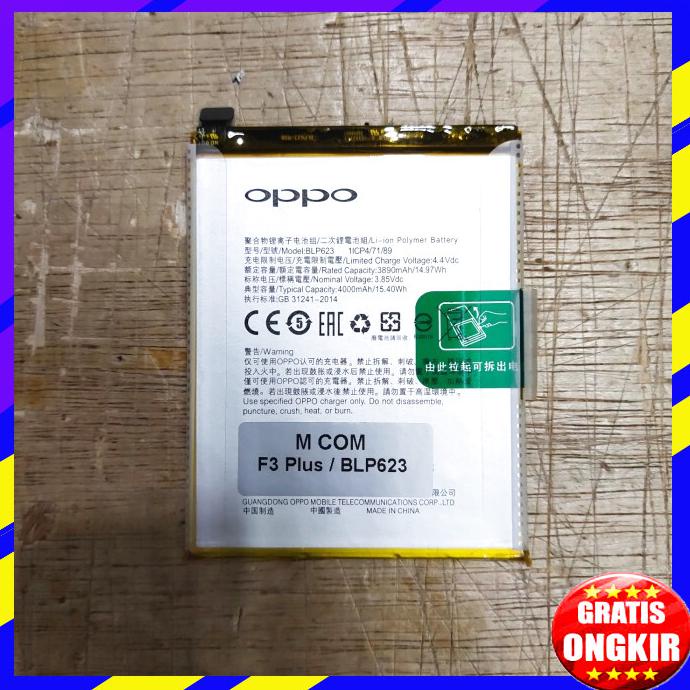 ACC HP OPPO F3 PLUS F3+ BLP623 BATERAI