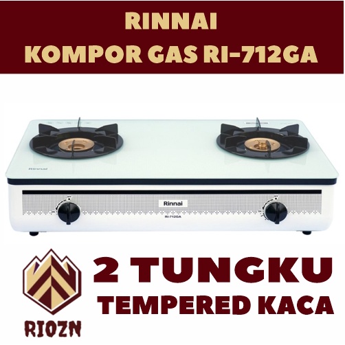 Kompor Gas Rinnai RI 712GA 2 TUNGKU