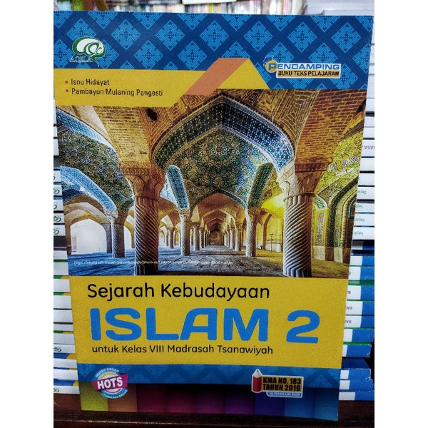 SKI SEJARAH KEBUDAYAAN ISLAM MTS 2-VIII KMA19 ORIGINAL AQILA