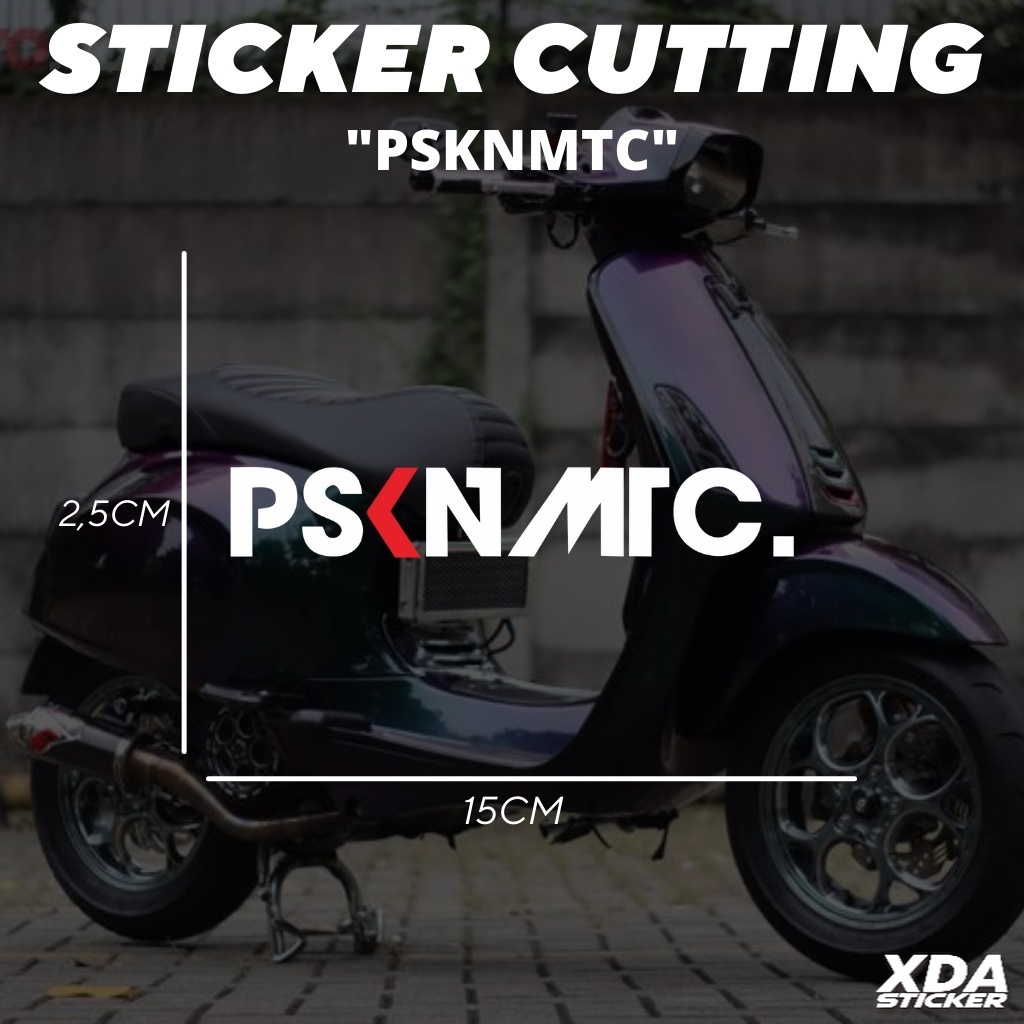 

STIKER/STICKER CUTTING PASUKAN MATIC,PSKNMTC
