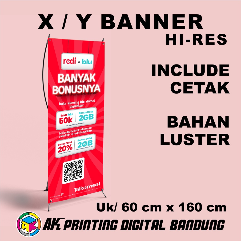 Cetak X-Banner / Y-Banner Ukuran 60X160 cm Bahan Luster MURAH