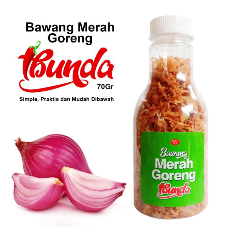 

Bawang Goreng Ibunda