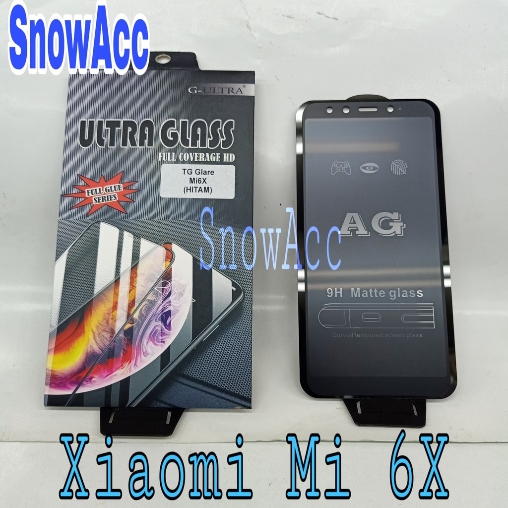 Tempered Glass Glare Xiaomi Mi 6X Tempered Glass Anti Minyak