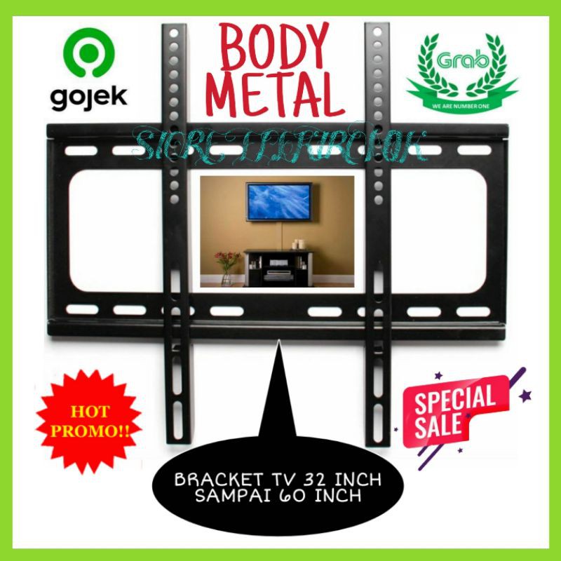 Bracket TV 32 INCH Sampai 60 INCH Body Metal Segala Merek Tv Grosir.!!