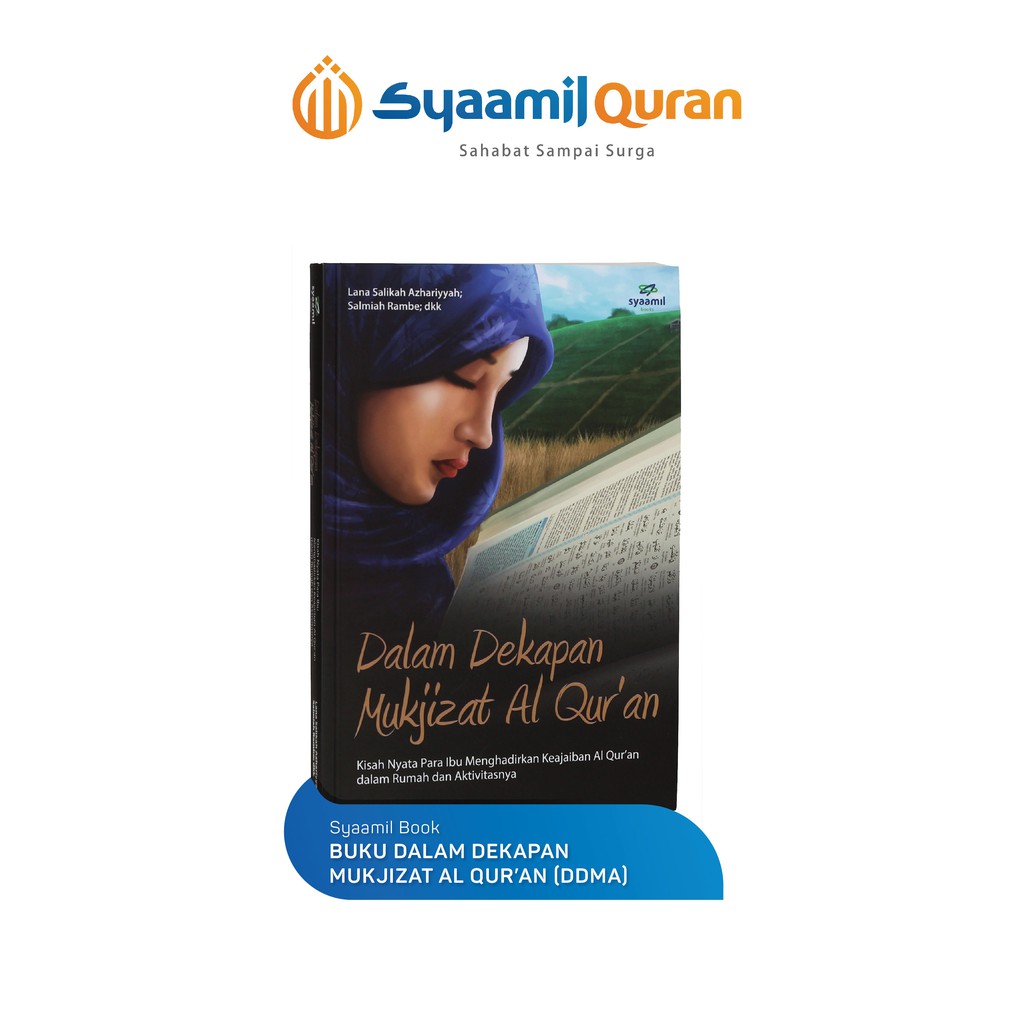 

Syaamil Books - Dalam Dekapan Mukjizat Al-Quran
