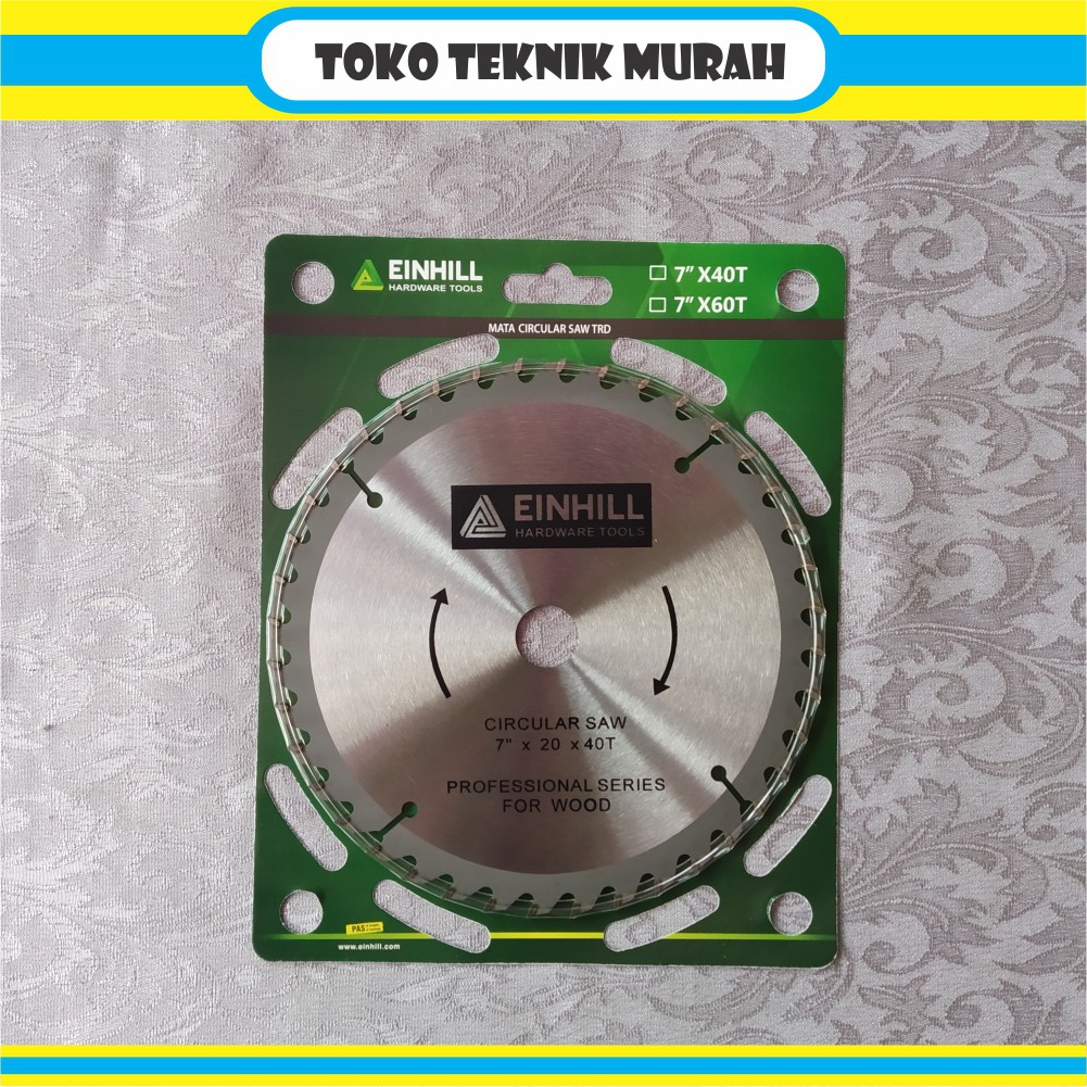 Mata Circular Saw TRD 7" x 40 T EINHILL / Mata Gergaji Kayu