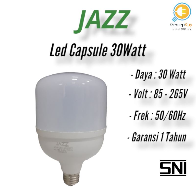 Lampu LED Capsule JAZZ 30 Watt PUTIH E27