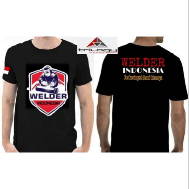 Kaos Sablon Tukang Las Seniman Api Welder Indonesia Berkeringat Demi Keluarga Desain Keren Combed