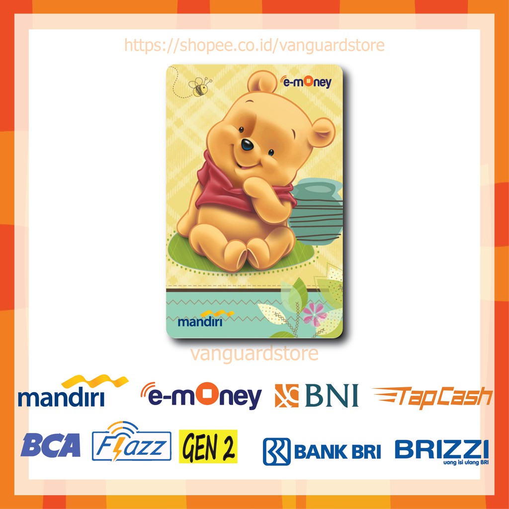 KARTU E MONEY E TOLL BABY WINNIE THE POOH ANIME 80 EMONEY MANDIRI FLAZZ BCA BNI TAPCASH BRIZZI BRI