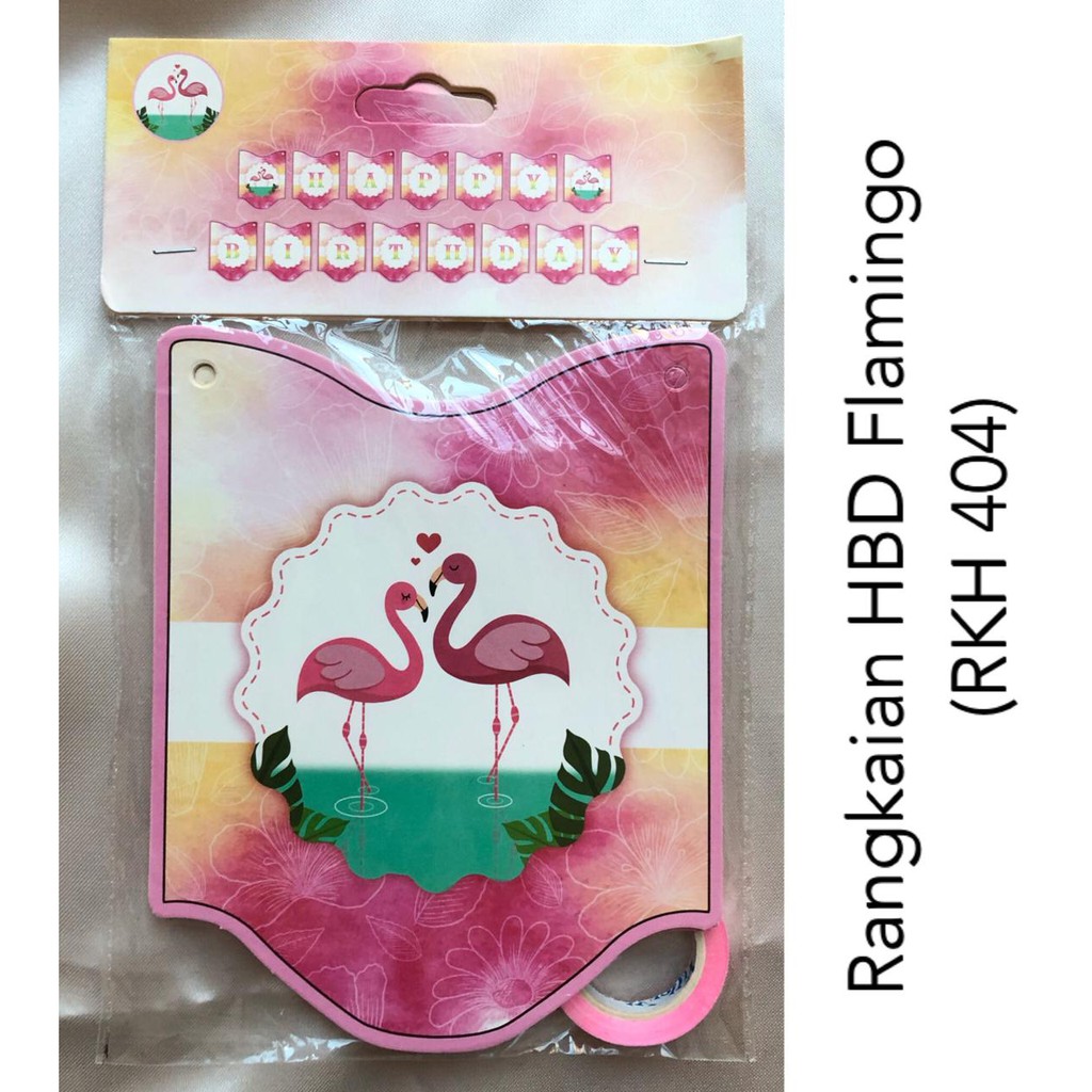 Rangkaian Banner Happy Birthday Flamingo / Banner HBD / Bunting Flag/ Party Dekor