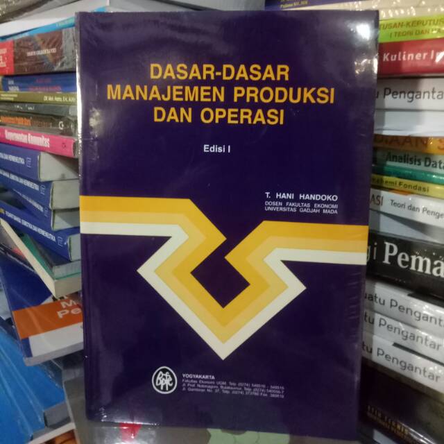 

DASAR-DASAR MANAJEMEN PRODUKSI DAN OPERASI
