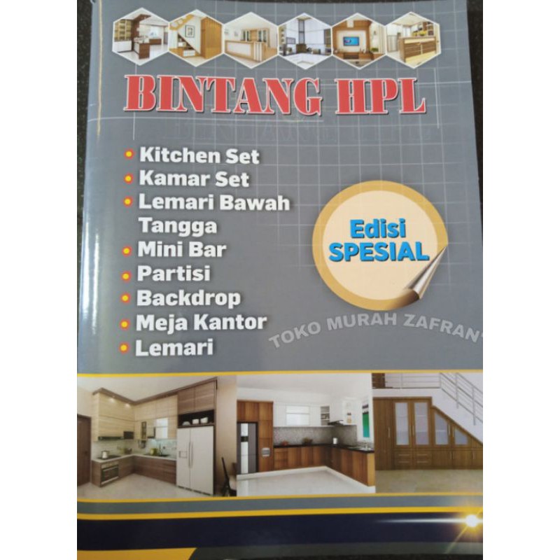 

Buku Katalog Album Bintang HPL Kitchen set ( Buku Katalog Bintang HPL ) Buku HPL