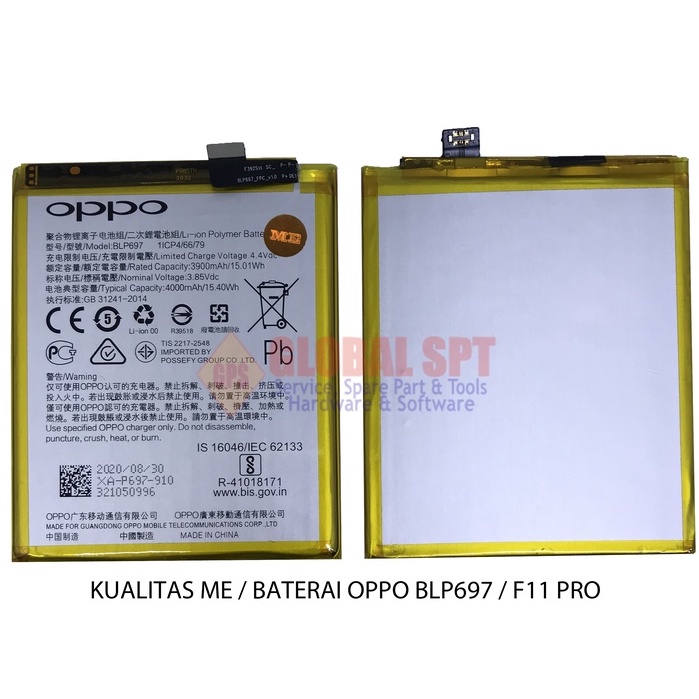 KUALITAS ME / BATERAI OPPO BLP697 / BATRE F11 PRO / BATERE