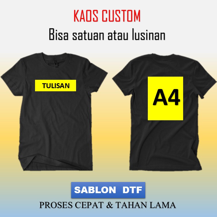 CUSTOM 24S PREMIUM COMBED DTF TULISAN + A4