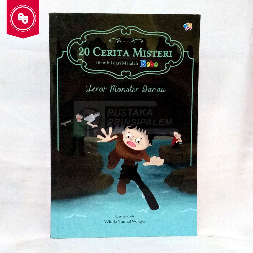 20 Cerita Misteri Diambil dari Majalah Bobo: Teror Monster Danau - Original