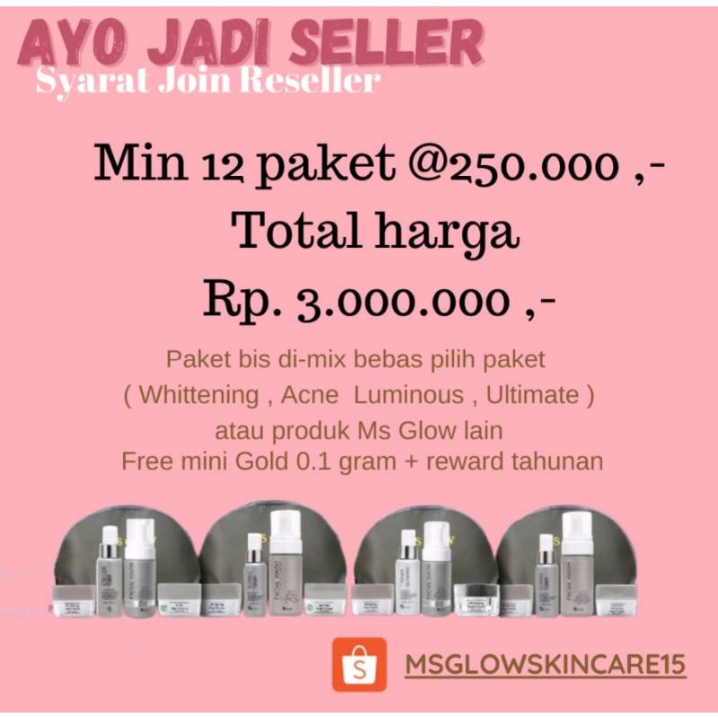 join reseller resmi ms glow + dapat gift perpaket wajah