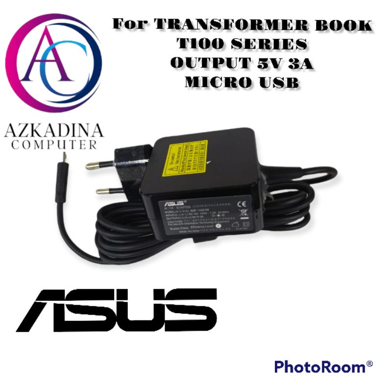 Adaptor Charger ASUS Transformer Book T100 series Tablet PC Series 5V~3A (Micro USB Tip)