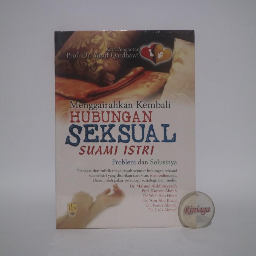 Menggairahkan Kembali Hubunga Seksual Suami Istri - IBS