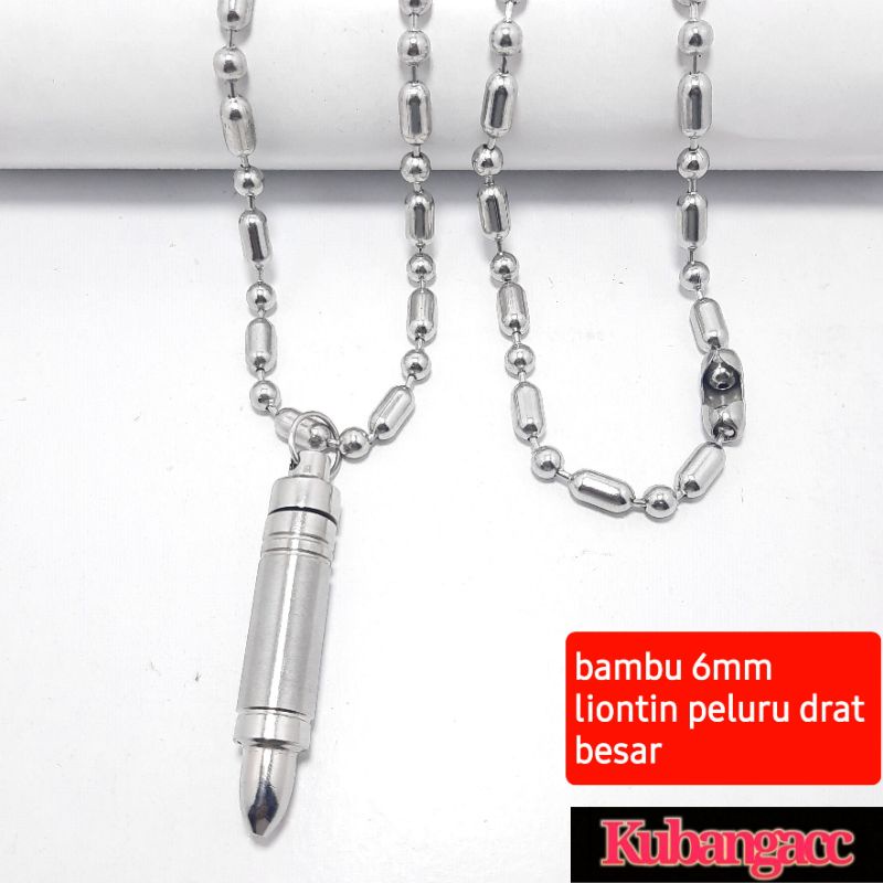 Kalung. Kalung Baja Putih Bambu 6 MM Plus Bandul Peluru Drat Besar Kalung Pria Anti Karat Kalung Mon
