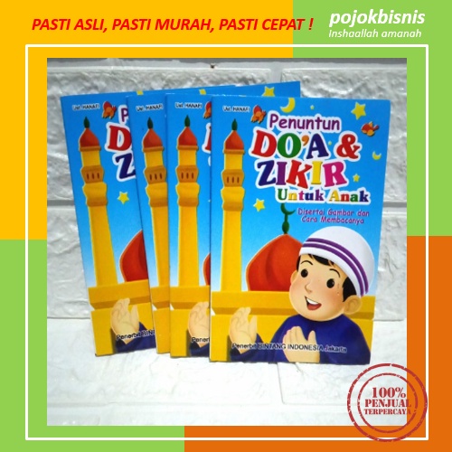 BUKU PENUNTUN DOA DAN DZIKIR UNTUK ANAK