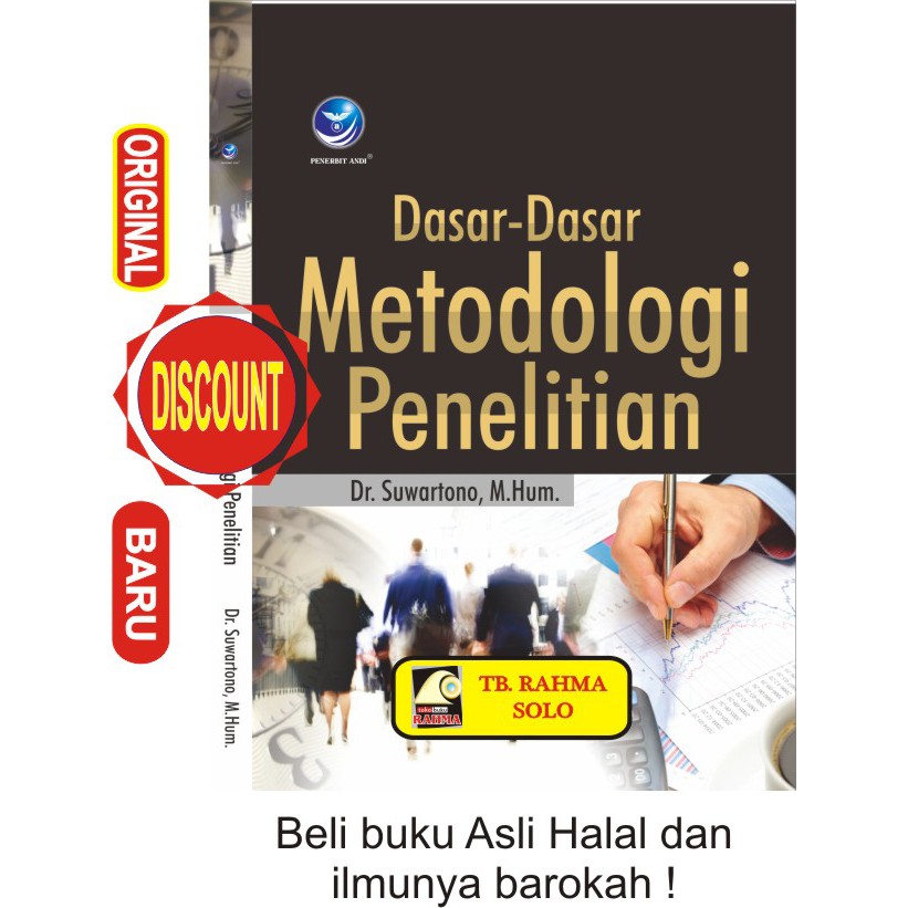 

DASAR-DASAR METODOLOGI PENELITIAN Suwartono Andi Buku Original