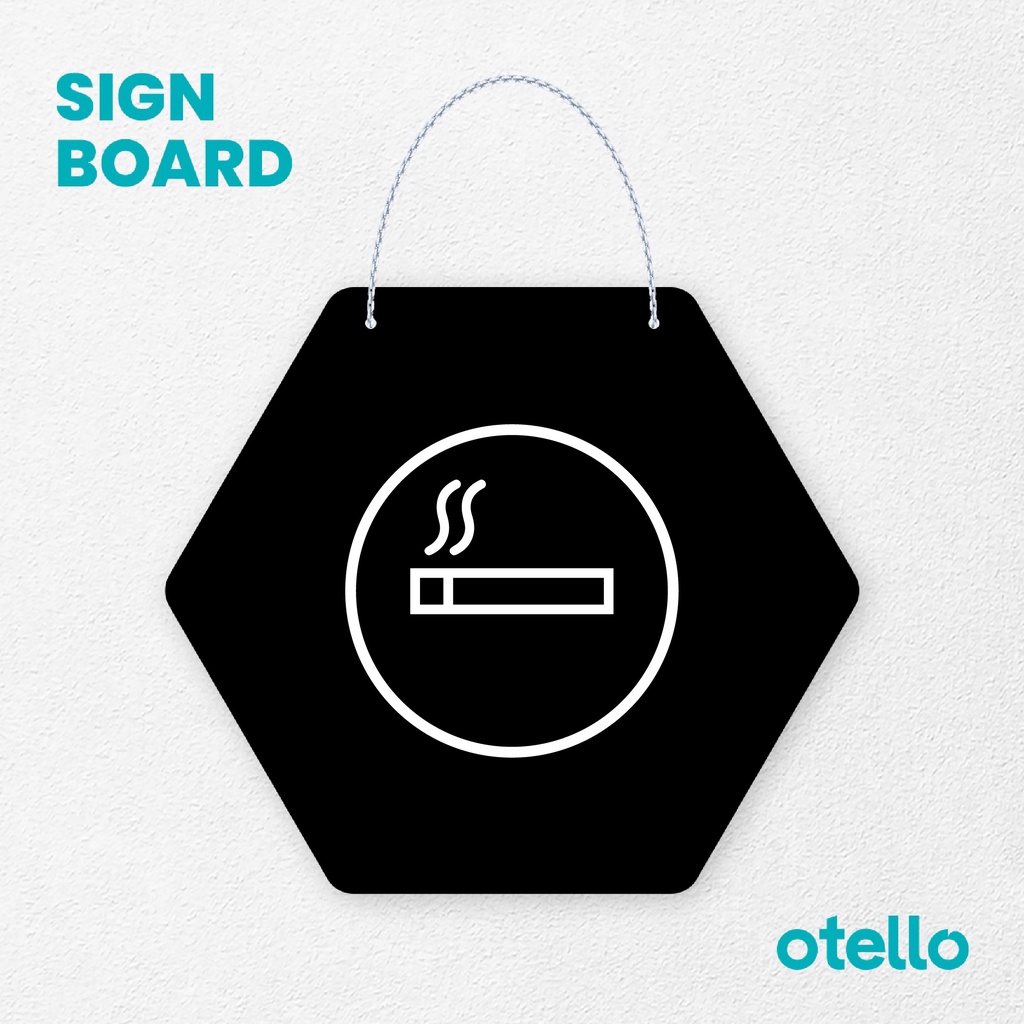 Otello Signage Logo Smoking Area Signage Board Acrylic Papan Gantung Akrilik Rantai Petunjuk Toko Modern Minimalist Kafe Restoran Kantor Gedung Cafe