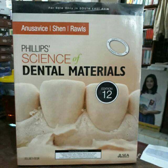 Phillips science of dental material edisi 12.