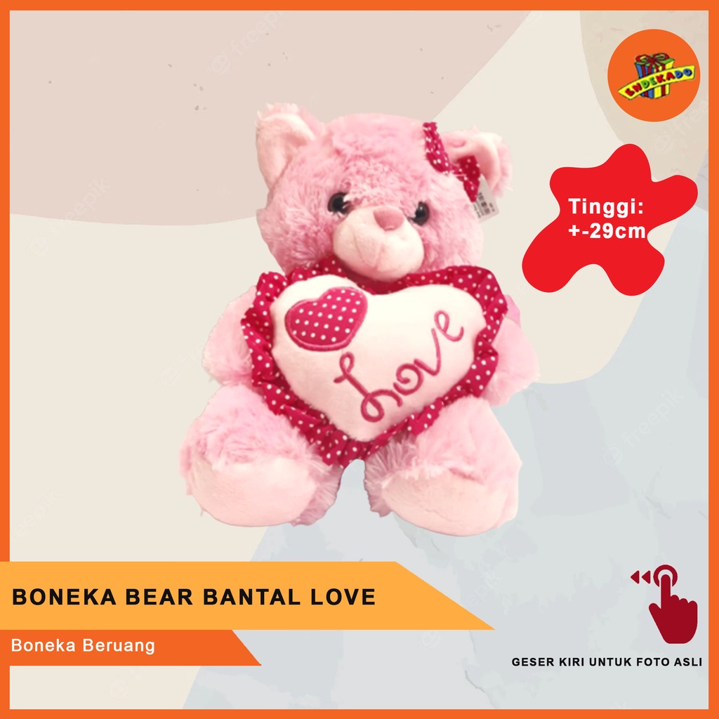 MAKASSAR! BONEKA BEAR BANTAL LOVE - Boneka Beruang