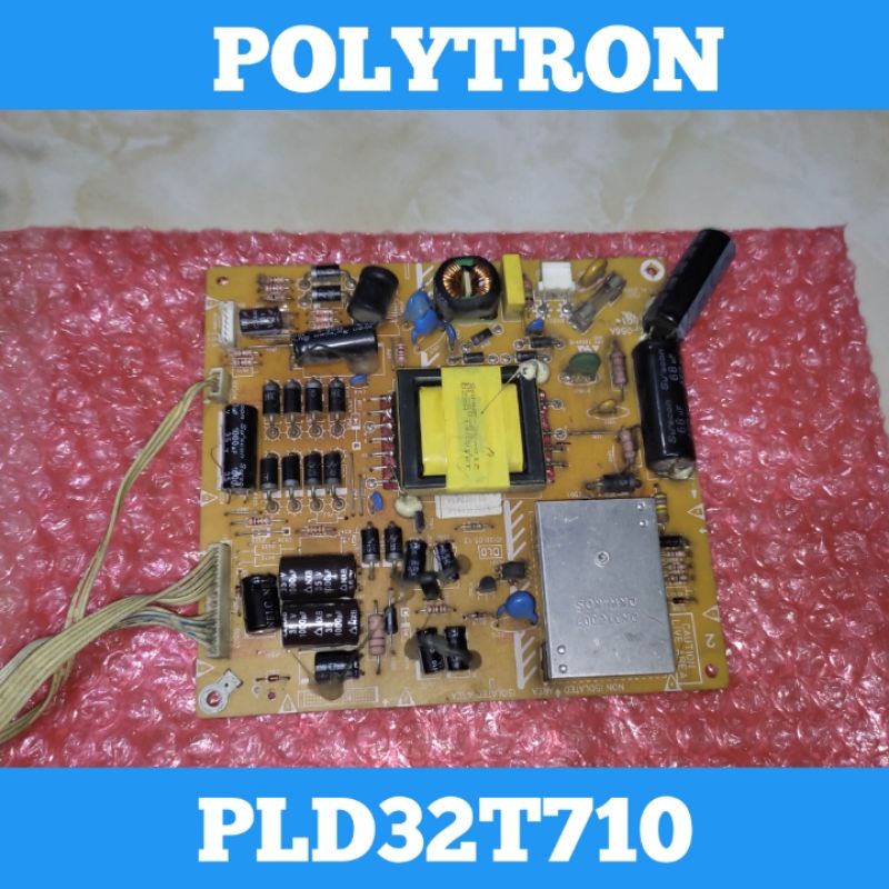 Power Supply TV LED POLYTRON PLD 32T710 Power Supply TV POLYTRON PLD 32T710 Power Supply POLYTRON PL