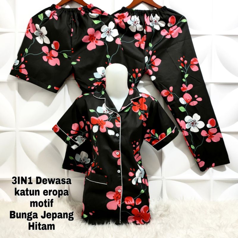 PIYAMA  3IN1 DEWASA MOTIF BUNGA