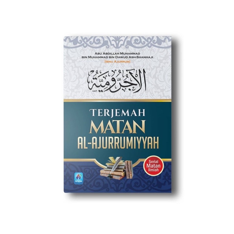 

Buku Terjemah Matan Al-Ajurrumiyyah