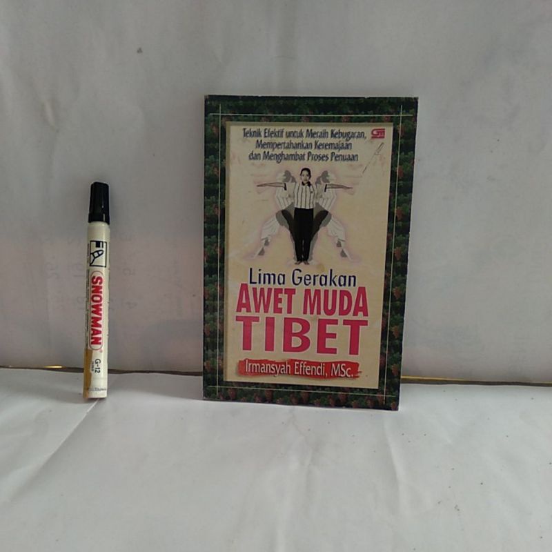 Buku Lima Gerakan Awet Muda Tibet Irmansyah Effendi