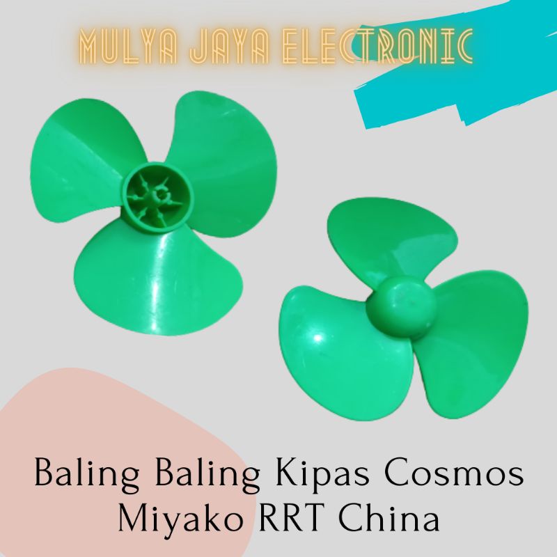 Baling Baling Kipas Angin China 6 inc 8 inc 10 inc 12 inc Baling Baling Kipas Angin Miyako Cosmos