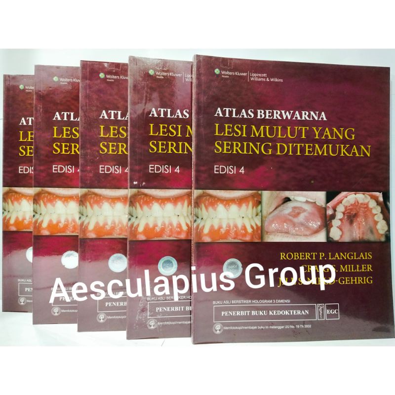 Atlas Berwarna Lesi Mulut Yang Sering di temukan,Ed.4/EGC