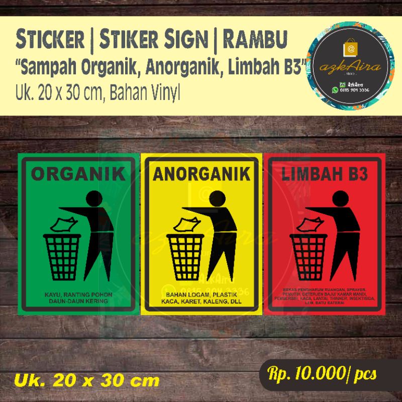 

Sticker Stiker Sign Rambu K3 Sampah Organik AnOrganik B3 - Uk. 20x30cm